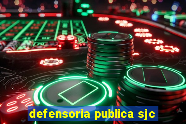 defensoria publica sjc